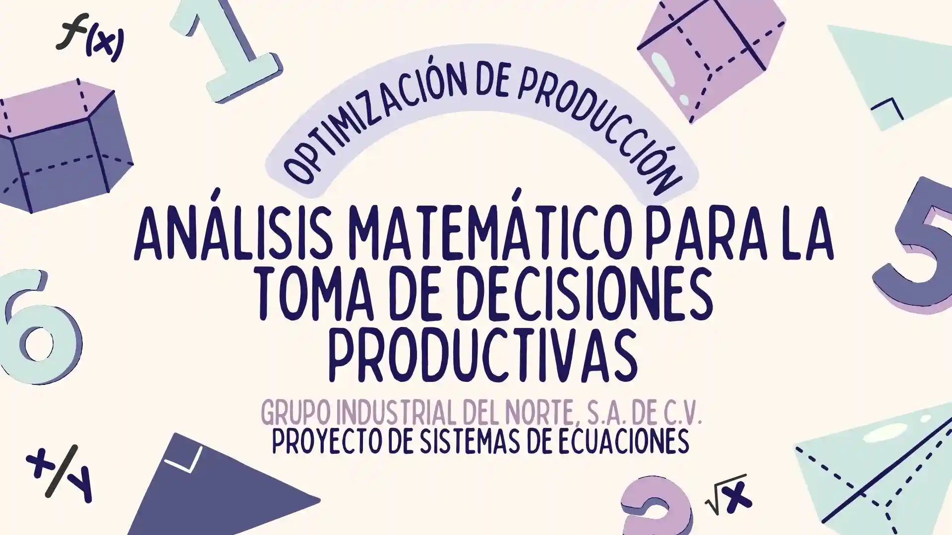 Portada de presentación análisis matemático para la toma de decisiones productivas