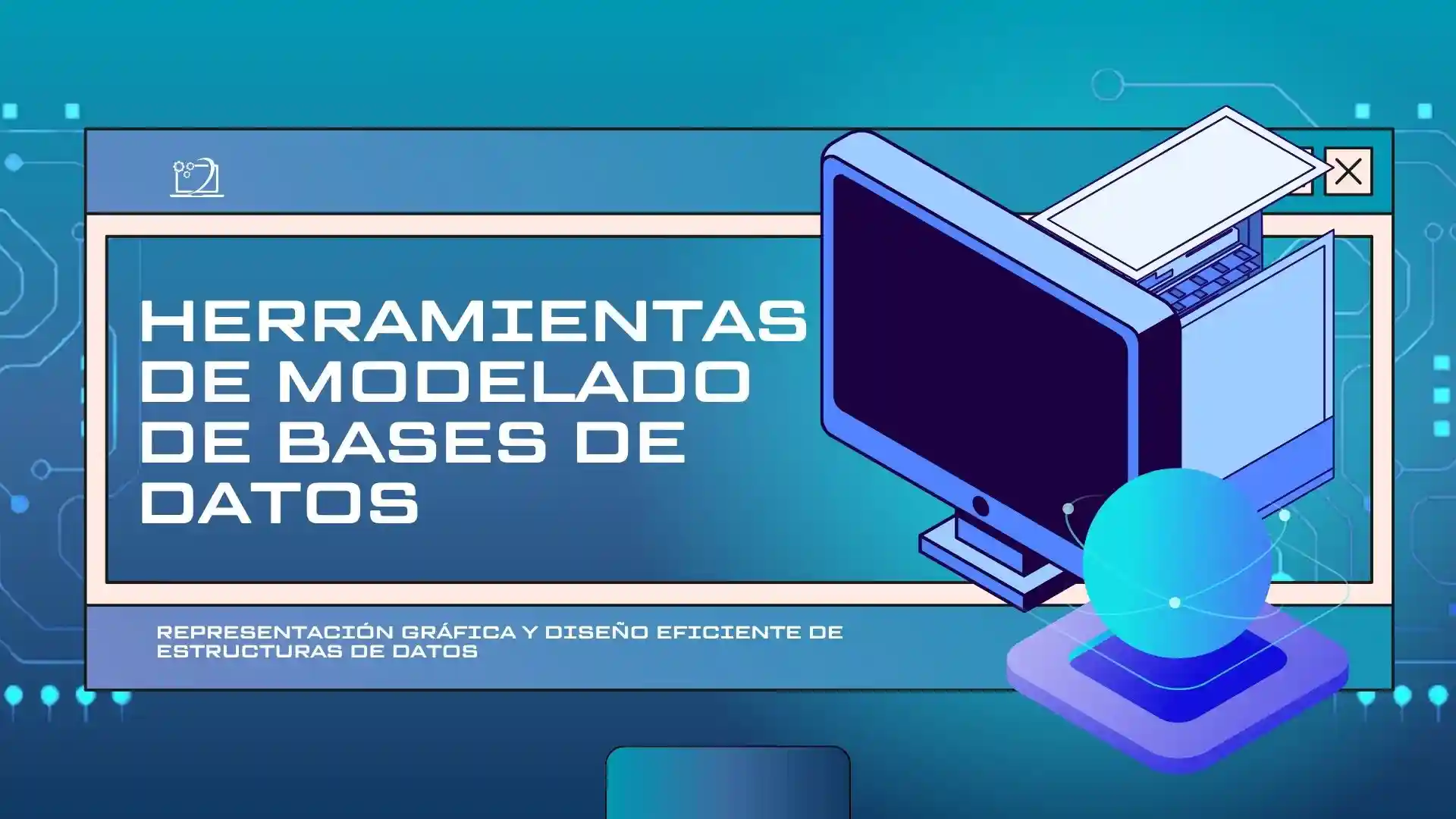 Portada de presentación herramientas de modelado de bases de datos